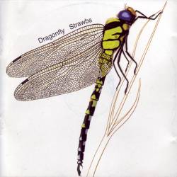 Strawbs : Dragonfly (Bootleg)